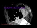 CASANDO MITOS EP1 SHADOW SPRINGTRAP ElGodzillas 2