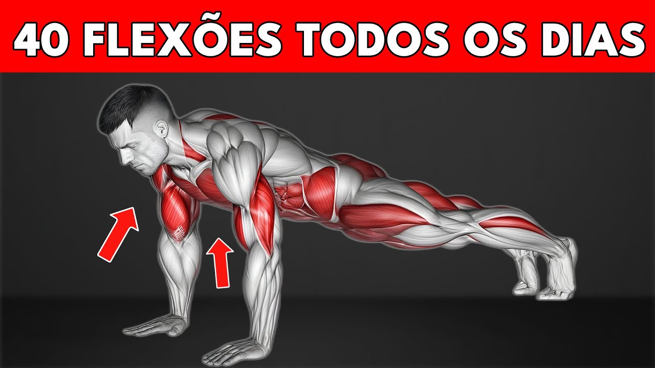 O que acontece com seu corpo quando você faz 40 Flexões Todos os Dias -  É chocante!