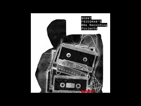 Burnt Friedman - Eiserne Ferse (1987)