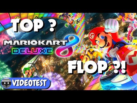 MARIO KART 8 DELUXE SWITCH TEST: TOP ou FLOP ?