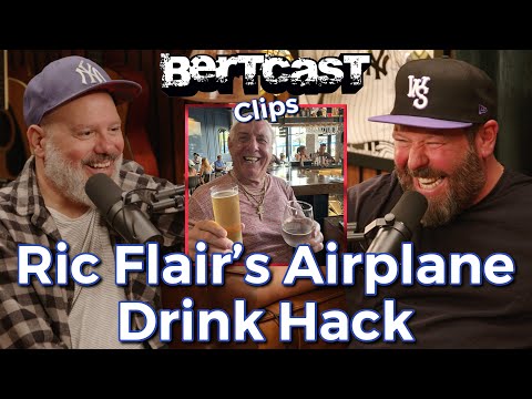 Ric Flair's Airplane Drink Hack - CLIP - Bertcast
