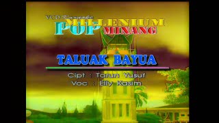 Download lagu Elly Kasim - Taluak Bayua (VCD KARAOKE) mp3