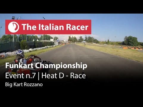 Go kart race | Event 7 Heat D - race @BigKart Rozzano (25/06/2017) - #Funkart Championship 2017