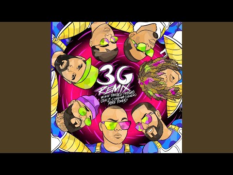 3G (Remix)