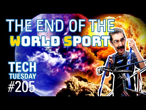 The End of the WorldSport! | Tech Tuesday #205