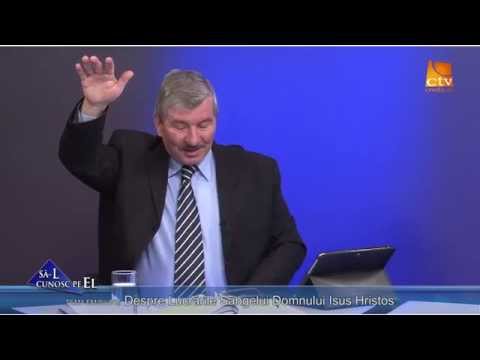 438. Ioan Peia - Despre Lucrarile Sangelui Domnului Isus Hristos (3)