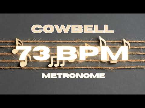 73 BPM - Cowbell Metronome