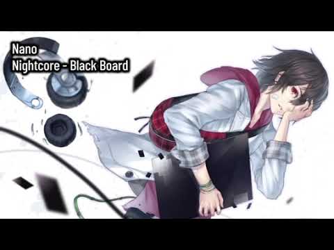 Nightcore - Black board (Cover by NANO ナノ)