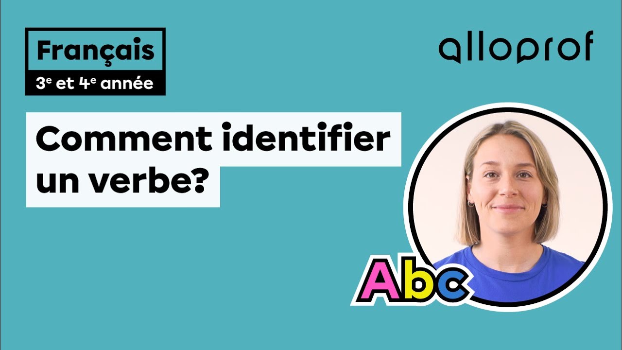 Comment identifier un verbe?
