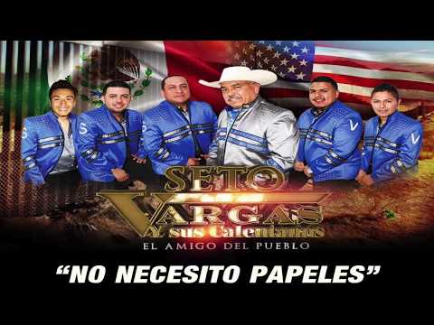 Seto Vargas y sus Calentanos - Presentacion y No necesito papeles EN VIVO