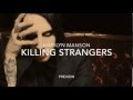 Marilyn Manson - Killing Strangers (preview) 