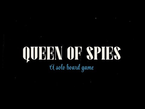 Queen of Spies overview
