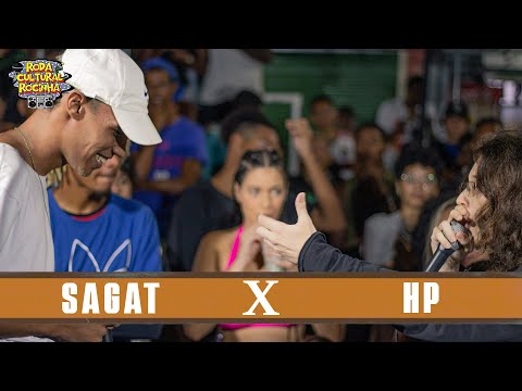 SAGAT x HP - 1ª FASE - Roda Cultural da Rocinha: 83ª EDIÇÃO