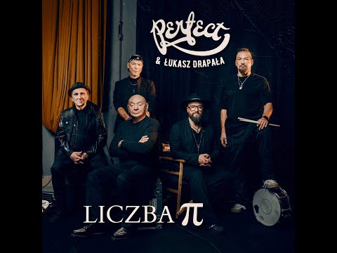 Liczba Pi (2026) PERFECT & ŁUKASZ DRAPAŁA