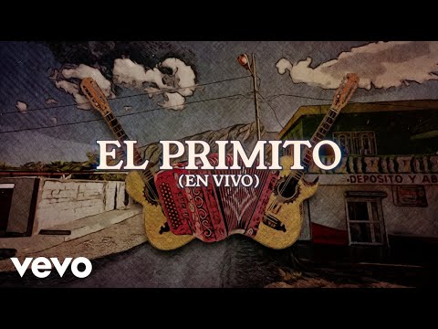 Grupo 3 Mandos - El Primito (En Vivo / LETRA)