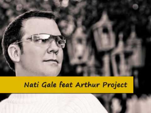 Nati Gale & Arthur project - Love me or leave me