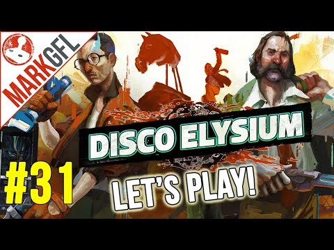 Let's Play Disco Elysium - Chaotic Detective RPG - Part 31