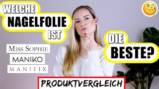 Welche NAGELFOLIE ist die BESTE? – Miss Sophie, Manifix, Maniko | Nails »Lalalunia«