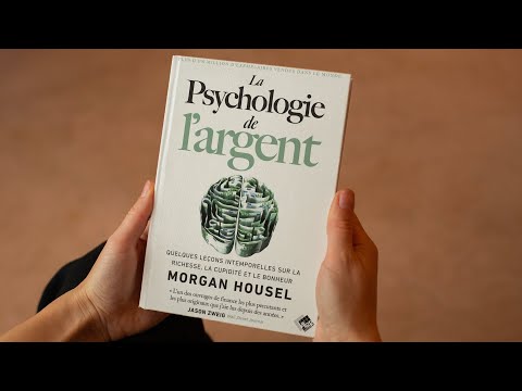 La Psychologie de l’argent de Morgan Housel | Ce qu'il faut retenir.