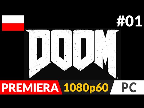 DOOM 4 PL (2016) - (odc.1) #1 - Stary, nowy Doom? - Gameplay po polsku