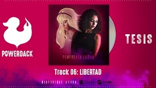 Libertad - Powerdack (audio)
