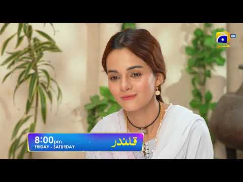 Qalandar Episode 31 Promo | Friday and Saturday at 8:00 PM On Har Pal Geo
