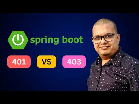 Spring Security Fix: 401 vs 403 for JWT Authentication (May Be You're Doing It Wrong!)