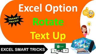 Excel Option Rotate Text Up