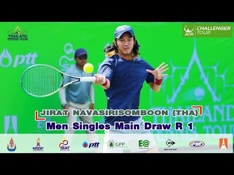 THAILAND TENNIS TOUR MS Main Draw R 1- JIRAT NAVASIRISOMBOON (THA) vs  JAN CHOINSKI (GBR)