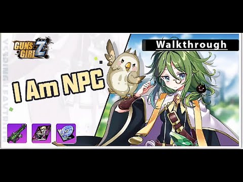 [Guns Girl Z - Houkai Gakuen 2] GLB and SEA server  "I am NPC" Event Walkthrough