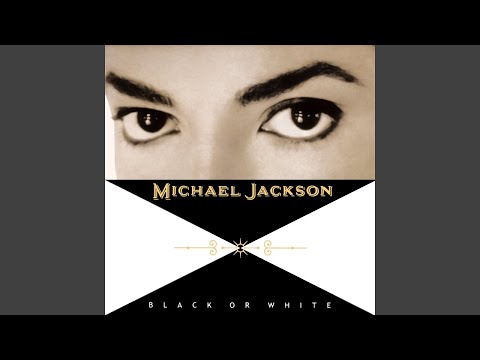 Michael Jackson – Black Or White (Edit) [Audio HQ] HD