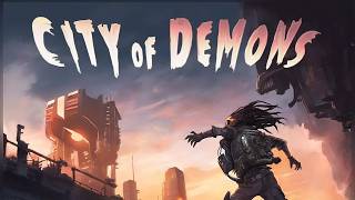 City of Demons: Discussion