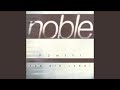 NOBLE With The Kid LAROI