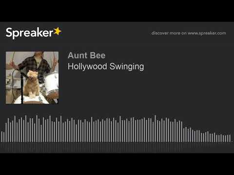 Hollywood Swinging (part 6 of 6)