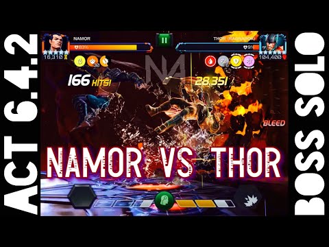 Act 6.4.2 Namor vs Thor Ragnarok Boss Solo