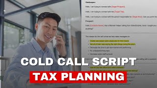 Cold Call Script for Tax Planning Services: Step-By-Step Outline