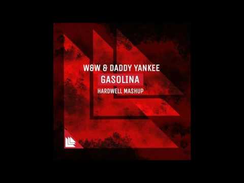 W&W ft Daddy Yankee - Gasolina (Hardwell Mashup)
