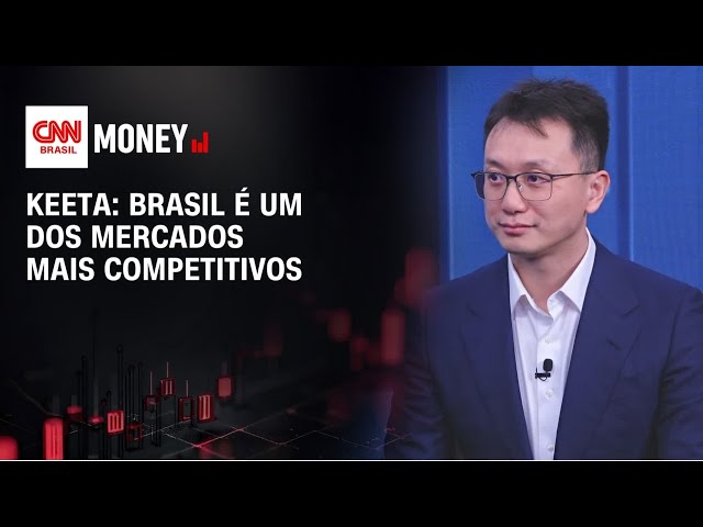 Keeta: Brasil é um dos mercados mais competitivos | MONEY NEWS