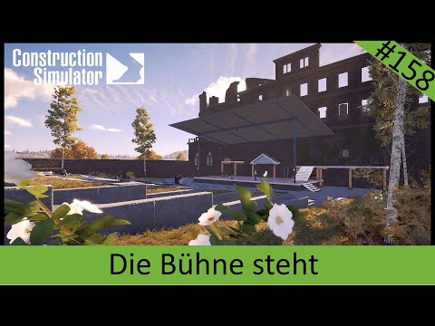 Bau-Simulator || Folge 158 || Die Bühne steht
