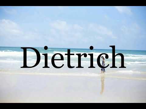 How To Pronounce Dietrich🌈🌈🌈🌈🌈🌈Pronunciation Of Dietrich