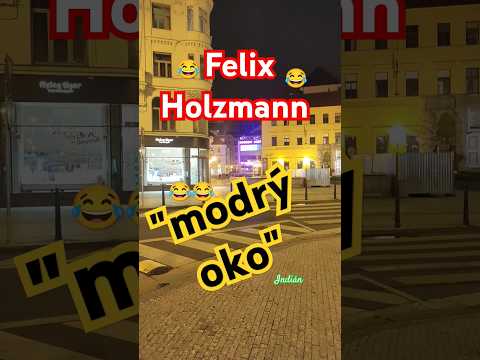 Felix HOLZMANN : Modrý oko ???????????? #vtip #vtipy #indianfanda #funny #sranda