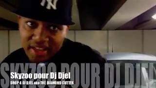 Drop Skyzoo for Dj Djel