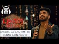 BAKTHARAE VAARUM 8D BENNY JOHN JOSEPH Ft JOEL BENNY JOSHUA BENNY DAYAL ANNE HANNAH