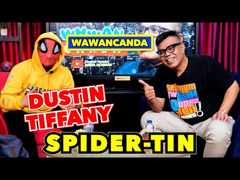 DUSTIN TIFFANY - SPIDERTIN KOCAK KOCAK