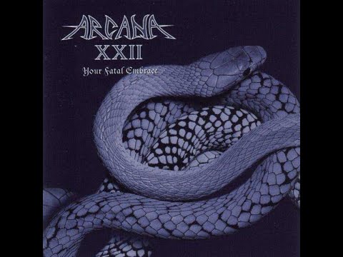 ARCANA XXII - Your Fatal Embrace 2003 full album