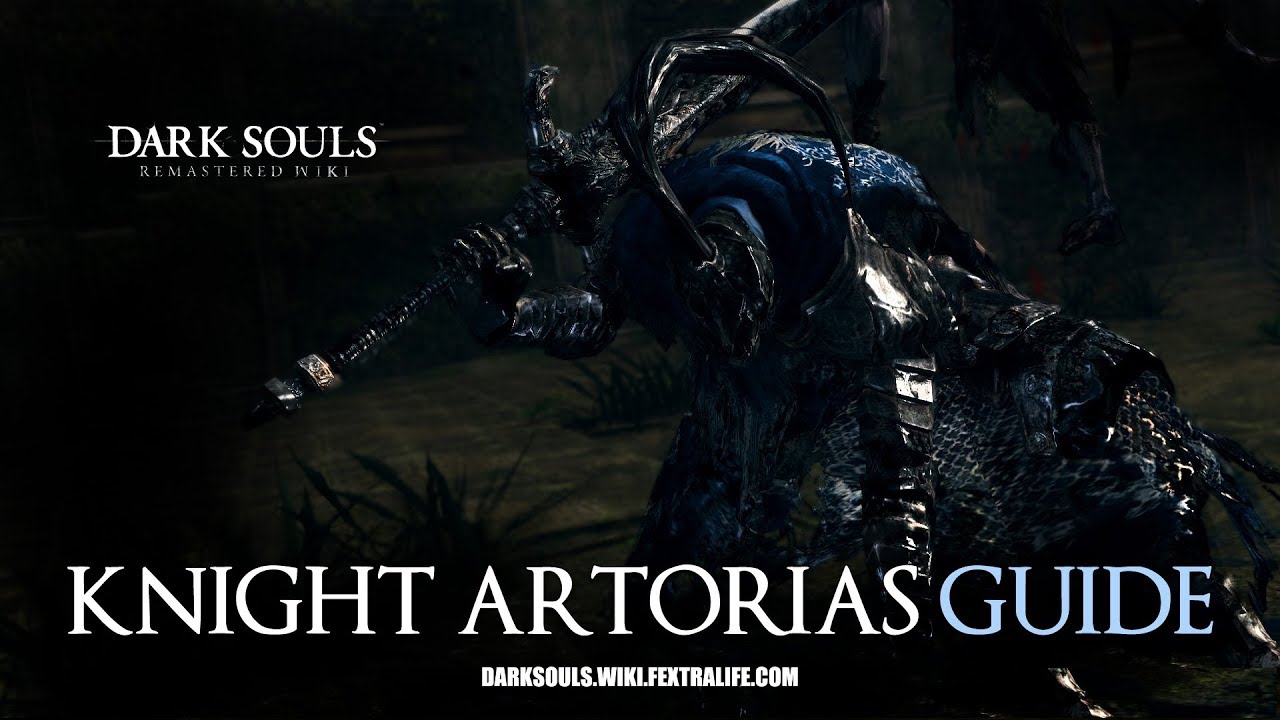 Knight Artorias Boss Guide - Dark Souls Remastered