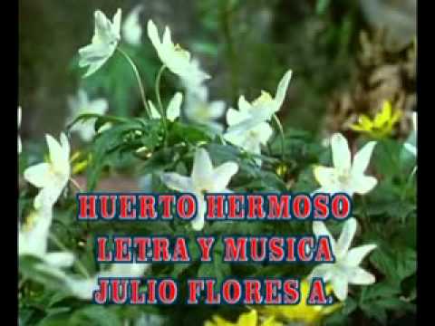 Huerto hermoso - Julio Flores Apaza
