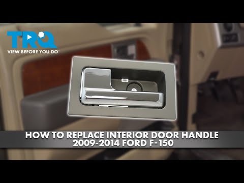 How to Replace Interior Door Handles 2009-2014 Ford F-150