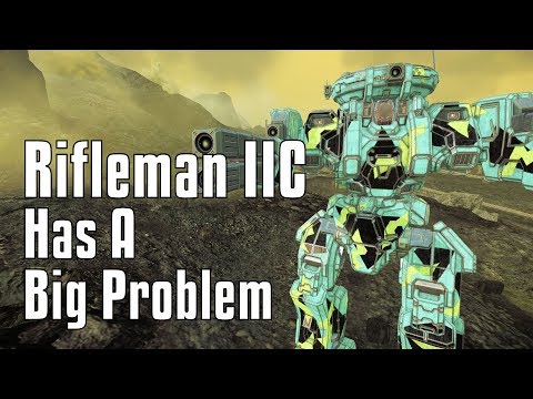 Rifleman IIC: An Imperfect Mech - MechWarrior Online