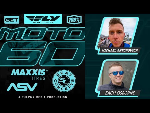 Fly Racing Moto:60 Show - Anaheim 1 SX 2026 with Zach Osborne & Michael Antonovich